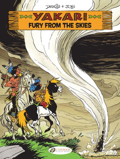 Yakari Vol 21 Fury From The Skies By Job & Derib
