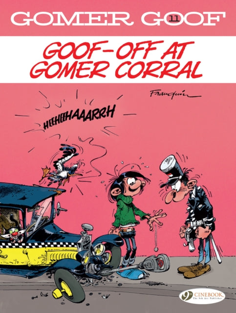 Gomer Goof Vl 11 Goof Off/gomer Corral By Franquin, Andre