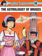 Yoko Tsuno Vol 19/astrologist Of Bruges By Leloup, Roger