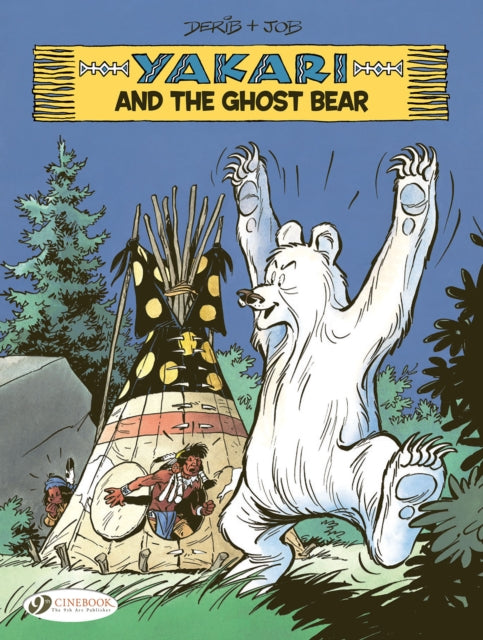 Yakari Vol 23 Yakari & The Ghost Bear