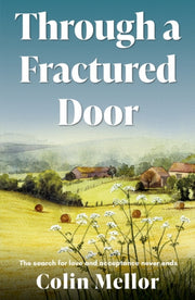 Through A Fractured Door