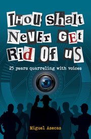 Thou Shalt Never Get Rid Of Us
