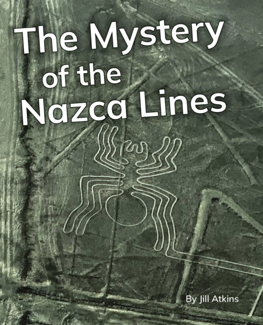 Mystery Of The Nazca Lines