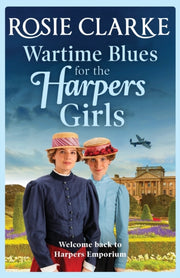 Wartime Blues For The Harpers Girls By Clarke, Rosie