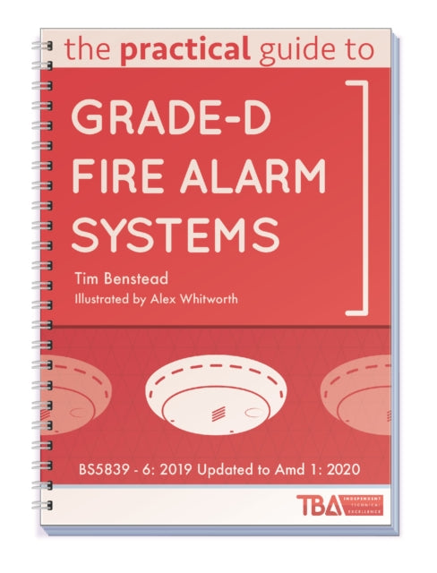 Practical Guide To Grade-d Fire Alarm Sy