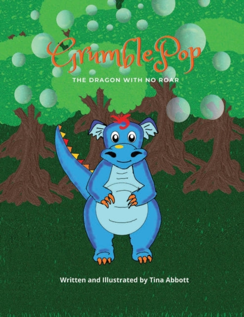 Grumblepop: The Dragon With No Roar