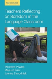 Teachers Reflecting On Boredom In/langua