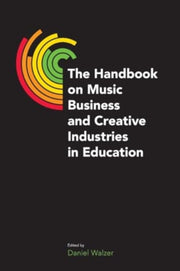 Handbook On Music Business & Creative By Walzer, Daniel (ed)