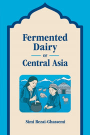 Fermented Dairy Of Central Asia