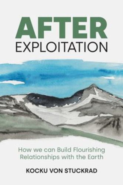 After Exploitation By Stuckrad Kocku Van
