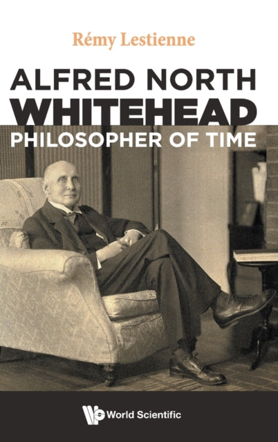 Alfred North Whitehead Philosopher Of Ti