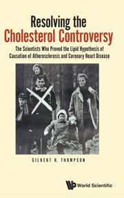 Resolving The Cholesterol Controversy: T