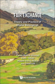 Fair Exchange: Theory And Practice Of Di