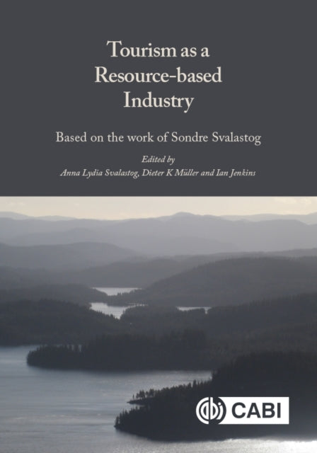Tourism As A Resourcebased Industry