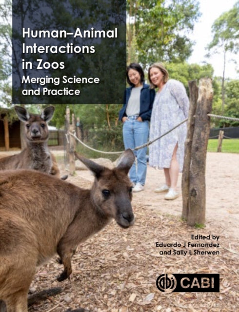 Human Animal Interaction In Zoos By Fernandez, Eduardo J