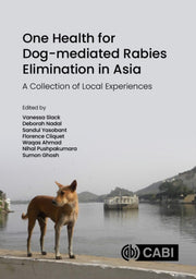 One Health For Dogmediated Rabies Elimin