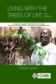 Living With The Trees Of Life 2e By Leakey, Roger