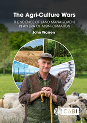 Agri-culture Wars: The Science Of Land M By Warren, John