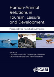 Humananimal Relations In Tourism Leisure