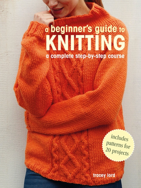 Beginners Guide To Knitting