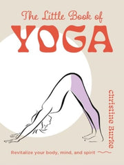 Little Book Of Yoga By Burke, Christine