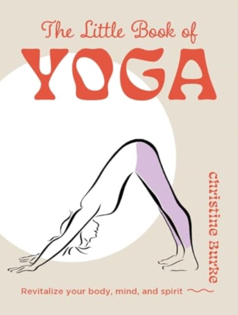 Little Book Of Yoga By Burke, Christine