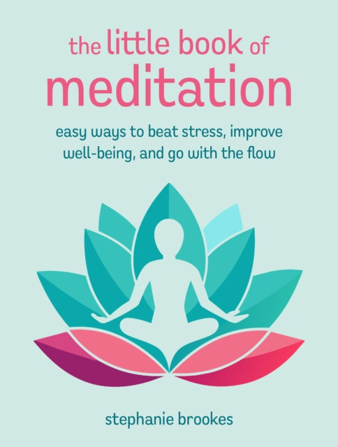 The Little Book Of Meditation