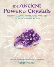 Ancient Power Of Crystals