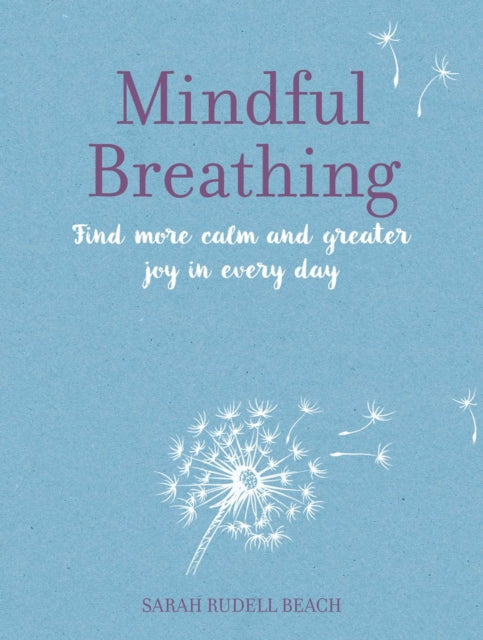 Mindful Breathing By Rudell Beach, Sarah