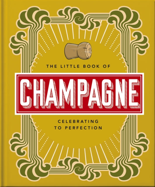 Little Book Of Champagne By Orange Hippo