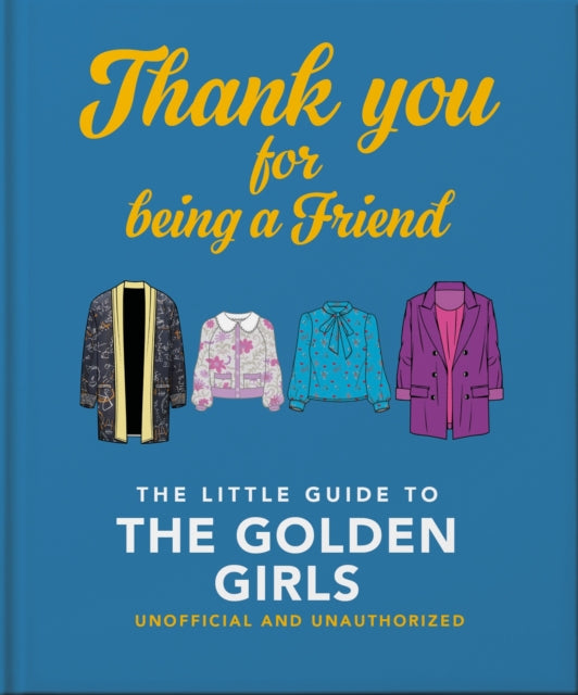 Little Book Of Golden Girls By Orange Hippo