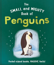 Small &  Mighty Book Of Penguins