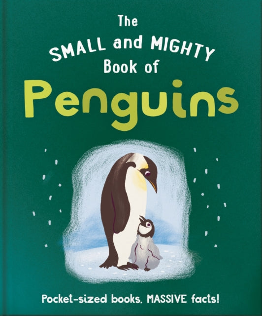 Small &  Mighty Book Of Penguins