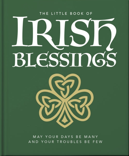 Little Book Of Irish Blessings By Orange Hippo