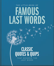 Little Book Of Famous Last Words By Orange Hippo