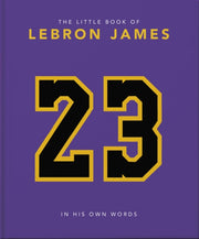 Little Book Of Lebron James 23 By Orange Hippo
