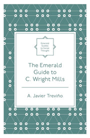 Emerald Guide To C Wright Mills