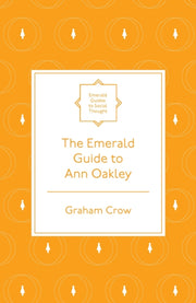 Emerald Guide To Ann Oakley