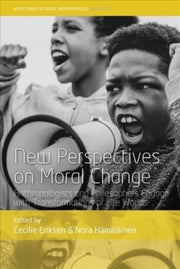 New Perspectives On Moral Change