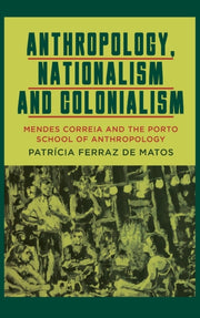 Anthropology Nationalism & Colonialism