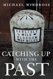 Catching Up With The Past