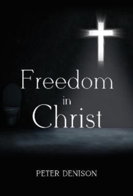 Freedom In Christ