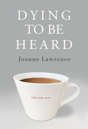 Dying To Be Heard