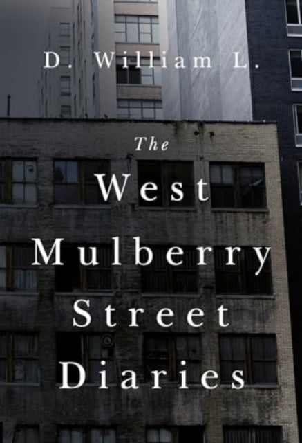 West Mulberry Street Diaries