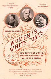Women In White Coats By Campbell, Olivia