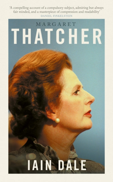 Margaret Thatcher By Dale, Iain