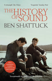 History Of Sound By Shattuck, Ben