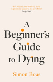 Beginners Guide To Dying