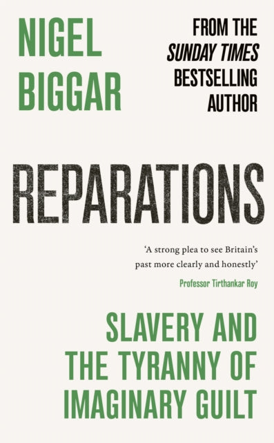 Reparations By Biggar, Nigel