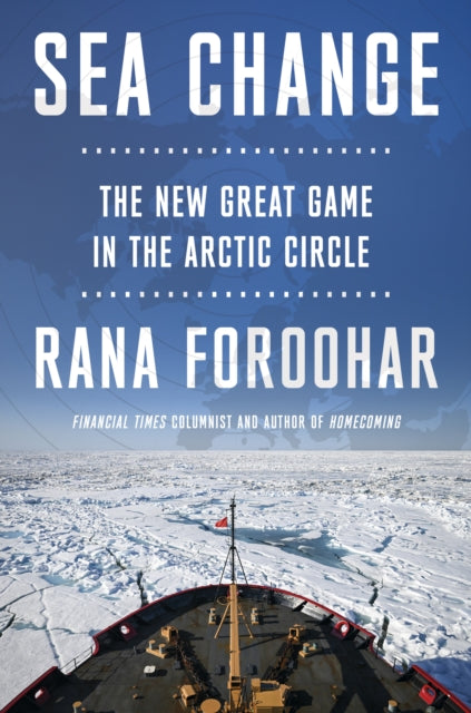 Sea Change By Foroohar, Rana